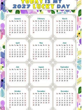 2027 Magnetic Calendar - Today is my Lucky Day - v015 5.25 x 8